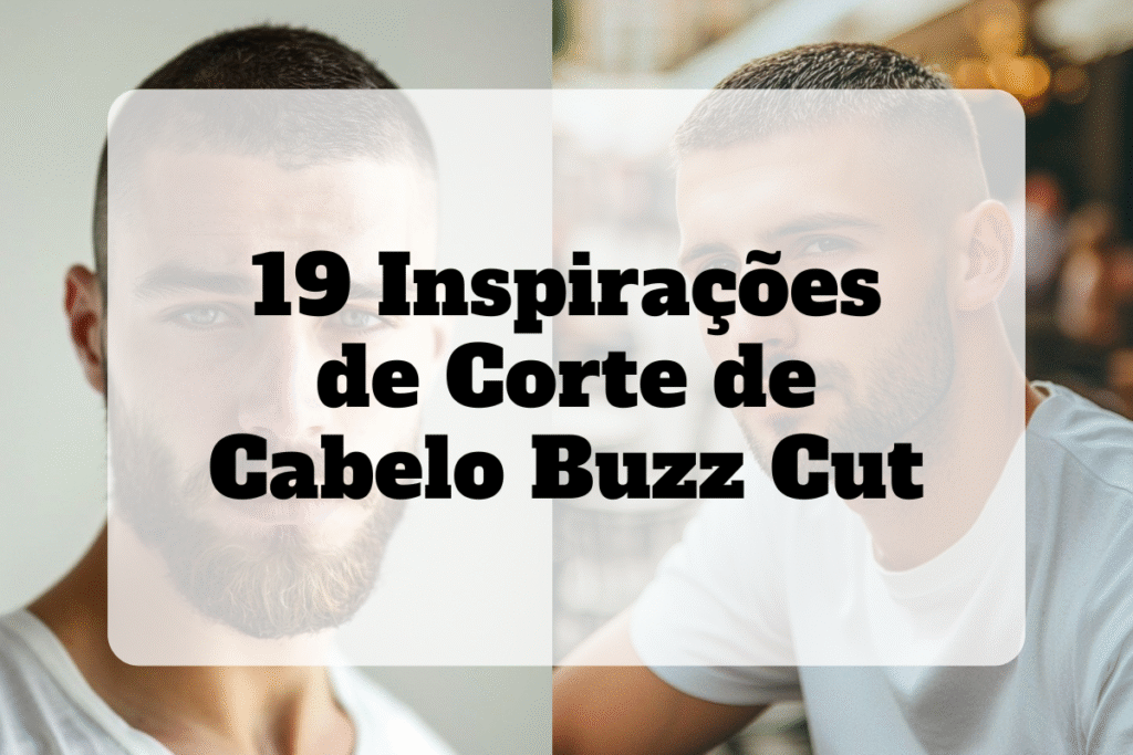 Corte de cabelo buzz cut