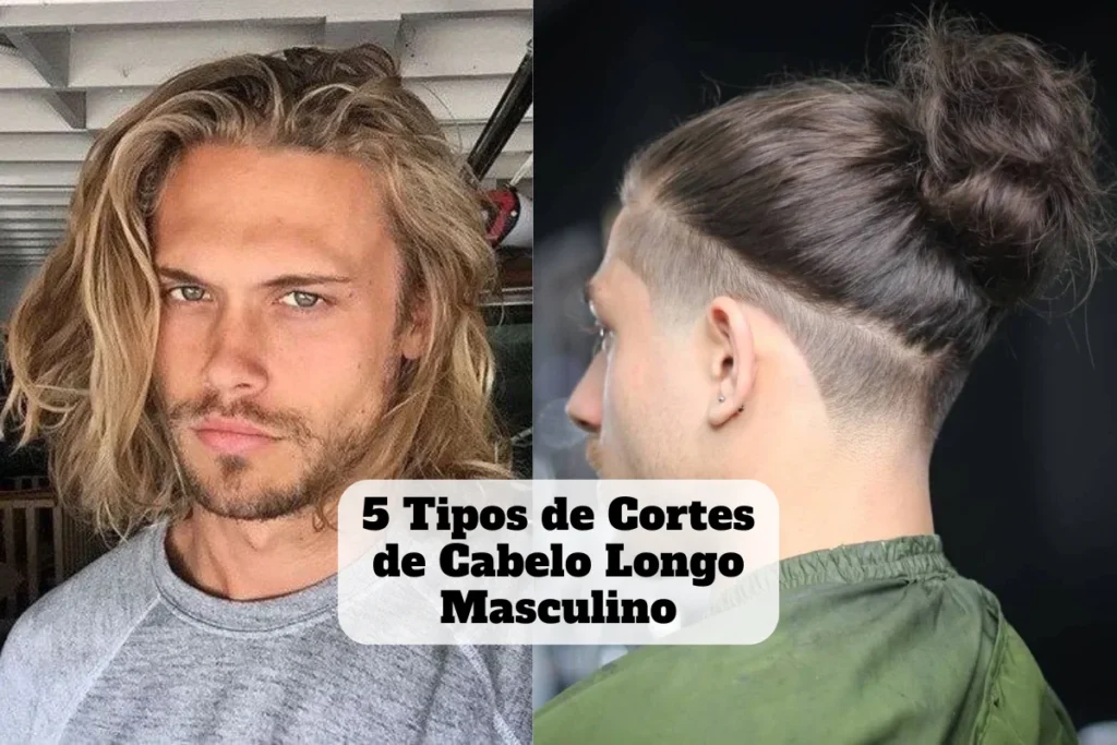 5 tipos de cortes de cabelo longo masculino