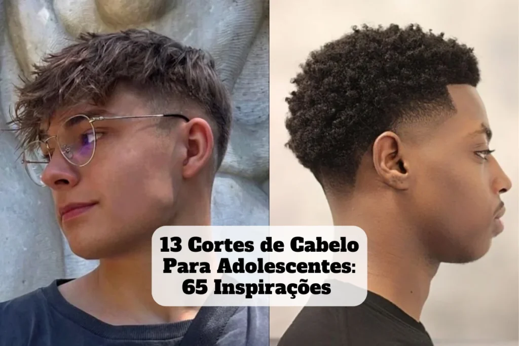 13 cortes de cabelo masculino para adolescentes: 65 inspirações e como escolher 2 13 cortes de cabelo para adolescentes